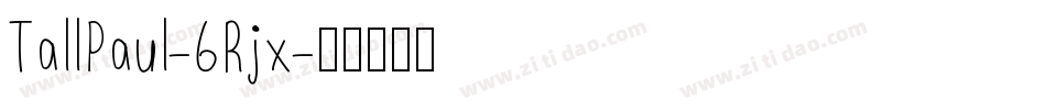 TallPaul-6Rjx字体转换