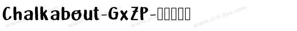 Chalkabout-GxZP字体转换