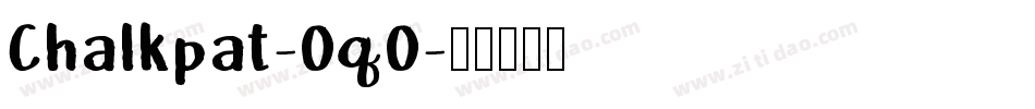 Chalkpat-OqO字体转换