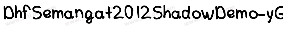 DhfSemangat2012ShadowDemo-yGKM字体转换