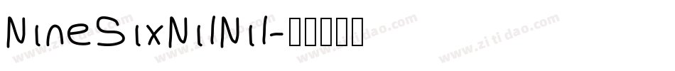 NineSixNilNil字体转换
