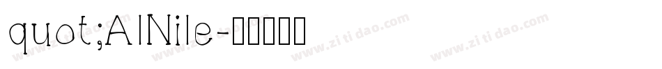quot;AlNile字体转换