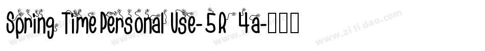 SpringTimePersonalUse-5R4a字体转换