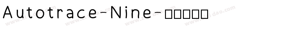 Autotrace-Nine字体转换