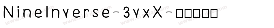NineInverse-3vxX字体转换
