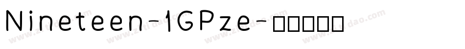Nineteen-1GPze字体转换
