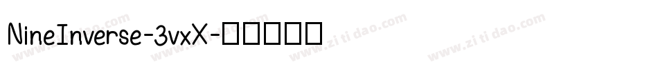 NineInverse-3vxX字体转换