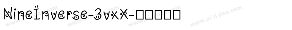 NineInverse-3vxX字体转换