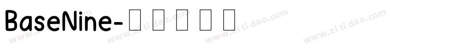 BaseNine字体转换