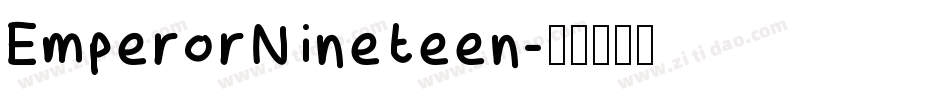 EmperorNineteen字体转换