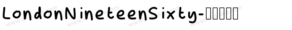 LondonNineteenSixty字体转换