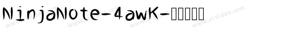 NinjaNote-4awK字体转换