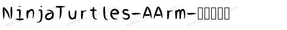 NinjaTurtles-AArm字体转换
