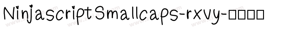 NinjascriptSmallcaps-rxvy字体转换