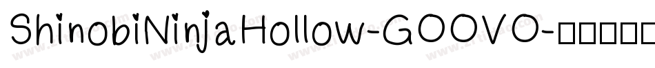 ShinobiNinjaHollow-GOOVO字体转换