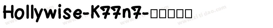 Hollywise-K77n7字体转换