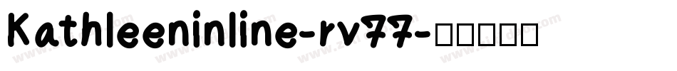 Kathleeninline-rv77字体转换