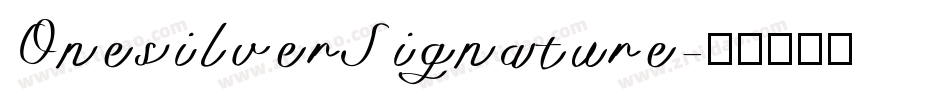 OnesilverSignature字体转换