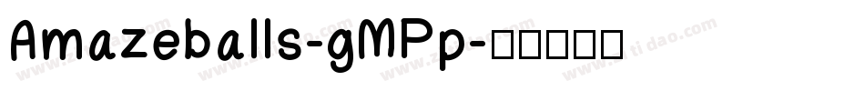 Amazeballs-gMPp字体转换