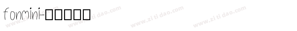 fonmini字体转换