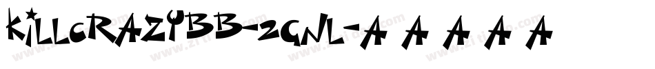 Killcrazybb-2gnl字体转换