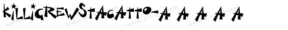 Killigrewstacatto字体转换