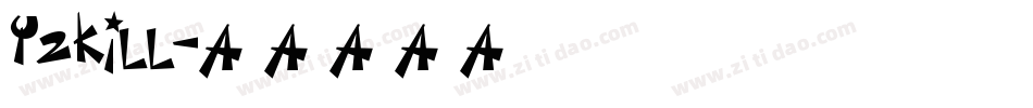 Y2Kill字体转换