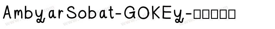 AmbyarSobat-GOKEy字体转换