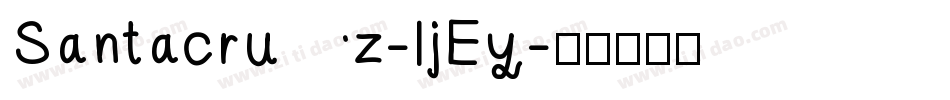 Santacruz-ljEy字体转换