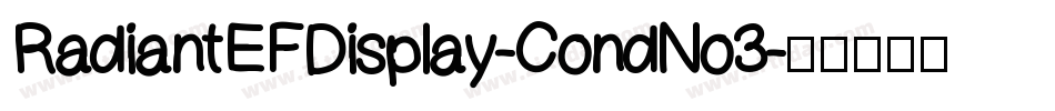 RadiantEFDisplay-CondNo3字体转换
