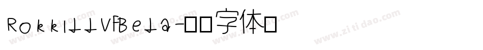 RokkittVFBeta字体转换