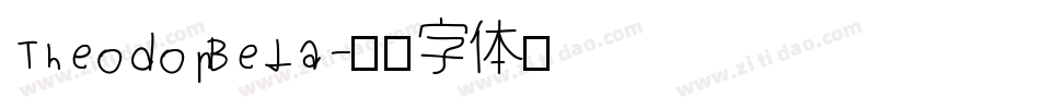 TheodorBeta字体转换