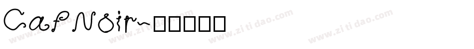 CafNoir字体转换