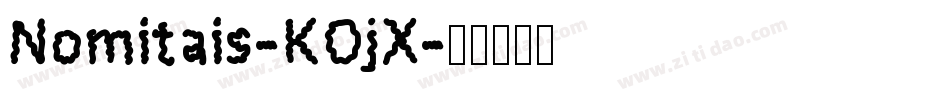 Nomitais-KOjX字体转换