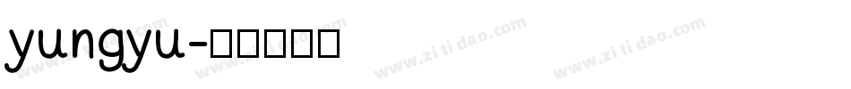 yungyu字体转换