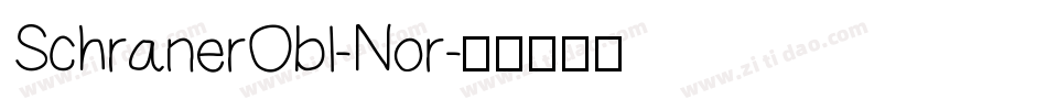 SchranerObl-Nor字体转换