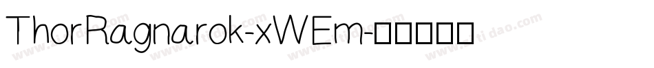 ThorRagnarok-xWEm字体转换