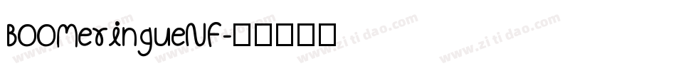 BOOMeringueNF字体转换