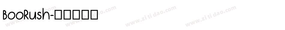 BooRush字体转换