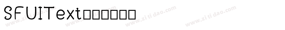 SFUIText字体转换