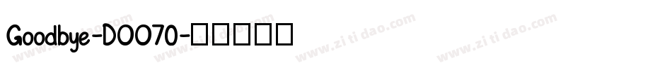 Goodbye-DOO70字体转换