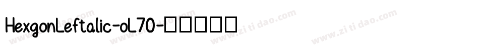 HexgonLeftalic-oL70字体转换