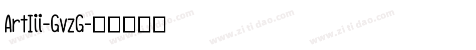 ArtIii-GvzG字体转换