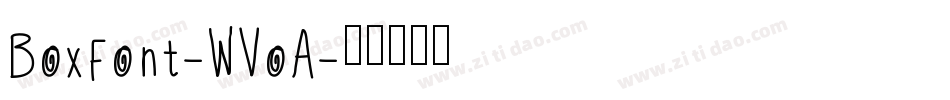 BoxFont-WVoA字体转换