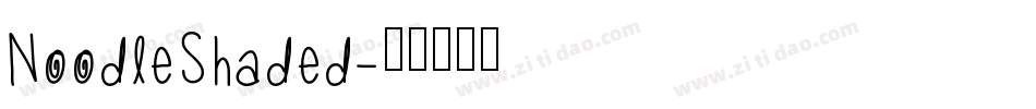NoodleShaded字体转换