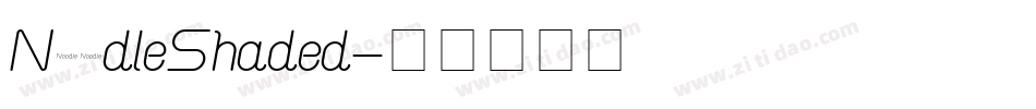NoodleShaded字体转换
