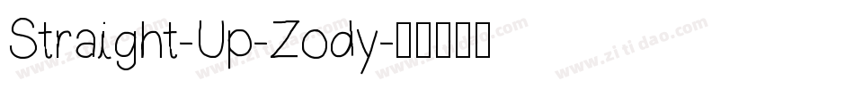 Straight-Up-Zody字体转换