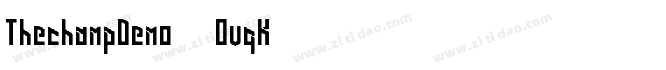 ThechampDemo-2OvqK字体转换