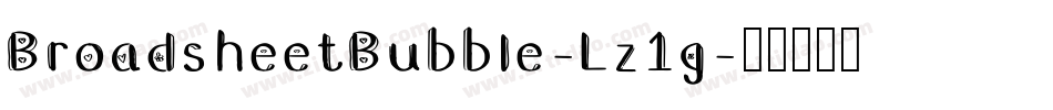 BroadsheetBubble-Lz1g字体转换