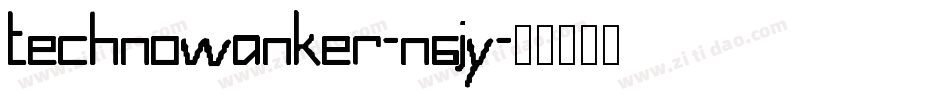 TechnoWanker-n6JY字体转换